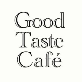 Good Taste Cafe logo
